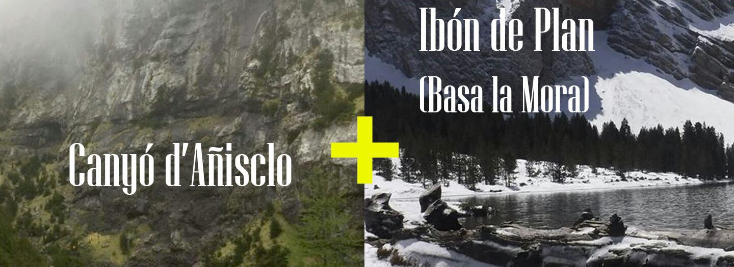 11 al 13 de Maig. Cap de Setmana al Pirineu d'Osca: Canyó d'Añisclo i Basa de la Mora.
